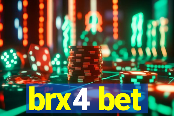 brx4 bet